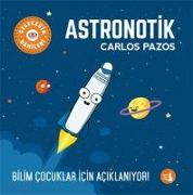 Gelecegin Dahileri Astronotik