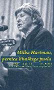 Milka Hartman, pesnica libuSkega puela