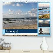 Waterkant - Impressionen einer Sehnsucht (Premium, hochwertiger DIN A2 Wandkalender 2023, Kunstdruck in Hochglanz)