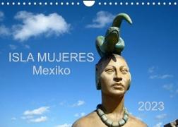 Isla Mujeres Mexiko (Wandkalender 2023 DIN A4 quer)