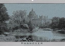 Hannover, alte Aufnahmen neu interpretiert. (Wandkalender 2023 DIN A2 quer)