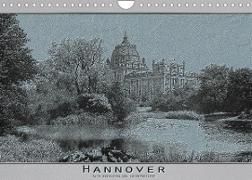 Hannover, alte Aufnahmen neu interpretiert. (Wandkalender 2023 DIN A4 quer)