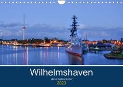 Wilhelmshaven - Sonne, Küste und Meer (Wandkalender 2023 DIN A4 quer)