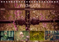 Wildwuchs 2023 (Tischkalender 2023 DIN A5 quer)