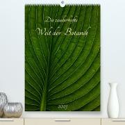 Die zauberhafte Welt der Botanik (Premium, hochwertiger DIN A2 Wandkalender 2023, Kunstdruck in Hochglanz)