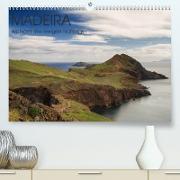 Madeira - Archipel des ewigen Frühlings (Premium, hochwertiger DIN A2 Wandkalender 2023, Kunstdruck in Hochglanz)