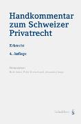 Handkommentar zum Schweizer Privatrecht