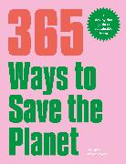 365 Ways to Save the Planet