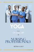 Yoga For Chronic LBP in Nursing Professionals