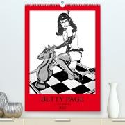 Betty Page - Quickies by SARA HORWATH (Premium, hochwertiger DIN A2 Wandkalender 2023, Kunstdruck in Hochglanz)