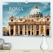 Roma (Premium, hochwertiger DIN A2 Wandkalender 2023, Kunstdruck in Hochglanz)