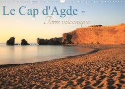 Le Cap d'Agde - Terre volcanique (Calendrier mural 2023 DIN A3 horizontal)