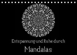 Entspannung und Ruhe durch Mandalas (Tischkalender 2023 DIN A5 quer)