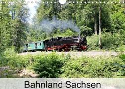 Bahnland Sachsen (Wandkalender 2023 DIN A4 quer)