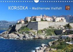Korsika - Mediterrane Vielfalt (Wandkalender 2023 DIN A4 quer)