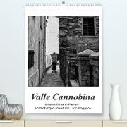Valle Cannobina - Einsame Dörfer im Piemont (Premium, hochwertiger DIN A2 Wandkalender 2023, Kunstdruck in Hochglanz)