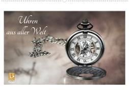 Uhren aus aller Welt (Wandkalender 2023 DIN A2 quer)