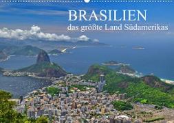 Brasilien - das größte Land Südamerikas (Wandkalender 2023 DIN A2 quer)