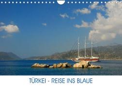 Türkei - Reise ins Blaue (Wandkalender 2023 DIN A4 quer)