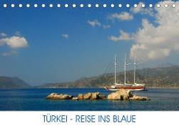Türkei - Reise ins Blaue (Tischkalender 2023 DIN A5 quer)