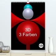 3D - 3 Farben (Premium, hochwertiger DIN A2 Wandkalender 2023, Kunstdruck in Hochglanz)