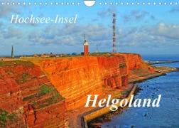 Hochsee-Insel Helgoland (Wandkalender 2023 DIN A4 quer)