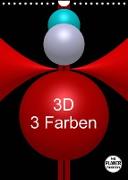 3D - 3 Farben (Wandkalender 2023 DIN A4 hoch)