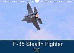Lockheed Martin F35 Stealth Fighter (Wall Calendar 2023 DIN A4 Landscape)