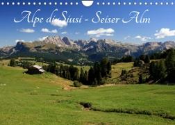 Alpe di Siusi - Seiser Alm (Wandkalender 2023 DIN A4 quer)