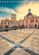 Valencia entdecken (Tischkalender 2023 DIN A5 hoch)