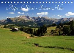 Alpe di Siusi - Seiser Alm (Tischkalender 2023 DIN A5 quer)