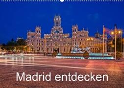 Madrid entdecken (Wandkalender 2023 DIN A2 quer)
