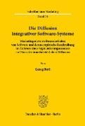 Die Diffusion integrativer Software-Systeme