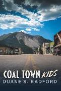 Coal Town Kids