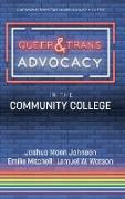 Queer & Trans Advocacy in the Community College