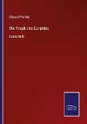 Die Tragik des Euripides