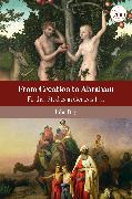From Creation to Abraham