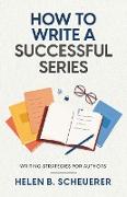 How To Write A Successful Series