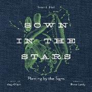 Sown in the Stars