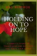 Holding on to Hope