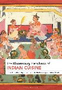 The Bloomsbury Handbook of Indian Cuisine