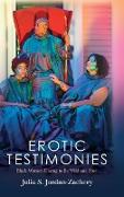 Erotic Testimonies