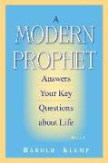 A Modern Prophet Answers Your Key Questions about Life, Book 3