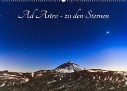 Ad Astra - zu den Sternen (Wandkalender 2023 DIN A2 quer)