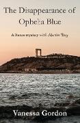 The Disappearance of Ophelia Blue