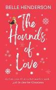 The Hounds of Love: Dogs never bite me, just humans
