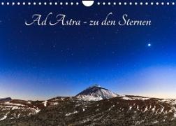 Ad Astra - zu den Sternen (Wandkalender 2023 DIN A4 quer)