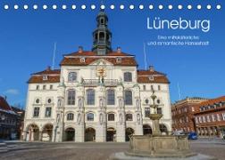 Lüneburg - Eine mittelalterliche und romantische Hansestadt (Tischkalender 2023 DIN A5 quer)