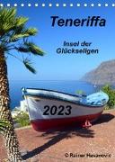 Teneriffa - Insel der Glückseligen (Tischkalender 2023 DIN A5 hoch)