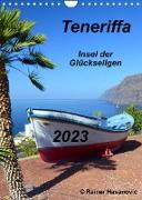 Teneriffa - Insel der Glückseligen (Wandkalender 2023 DIN A4 hoch)